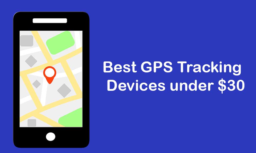 5 Best GPS Tracking Devices Under 30 In 2023 
