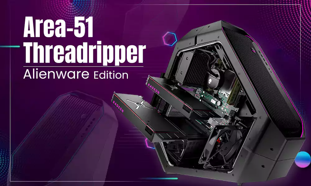 Alienware Area-51 Threadripper Edition: A Classic Dreamer’s Desktop PC Review, 2023
