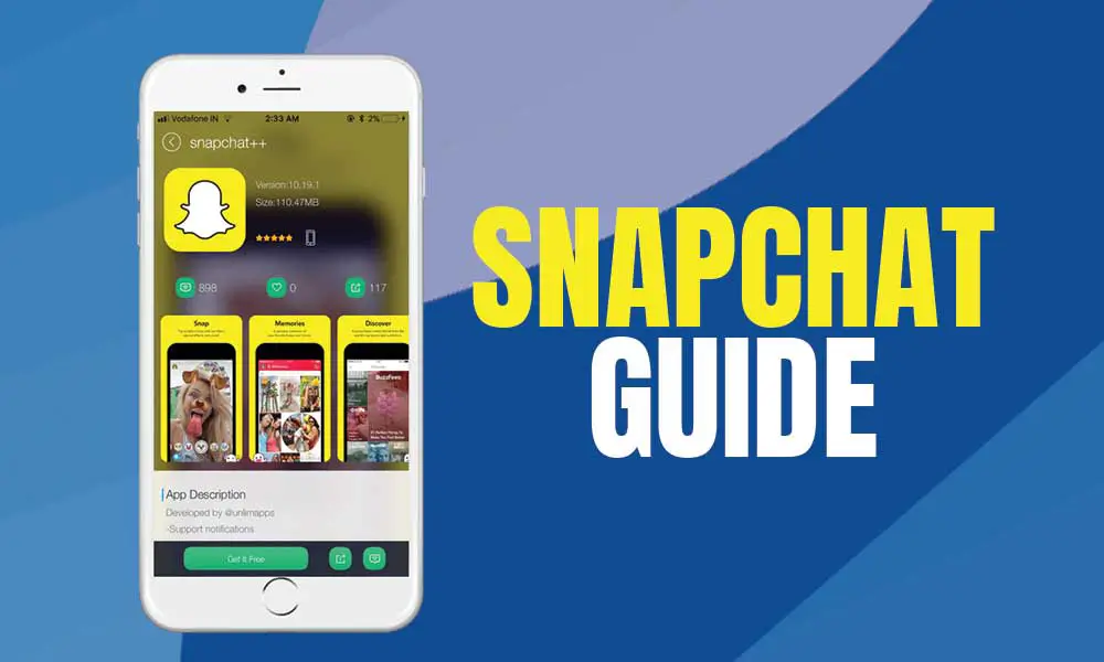 Everything About Snapchat: A Complete Snapchat Guide