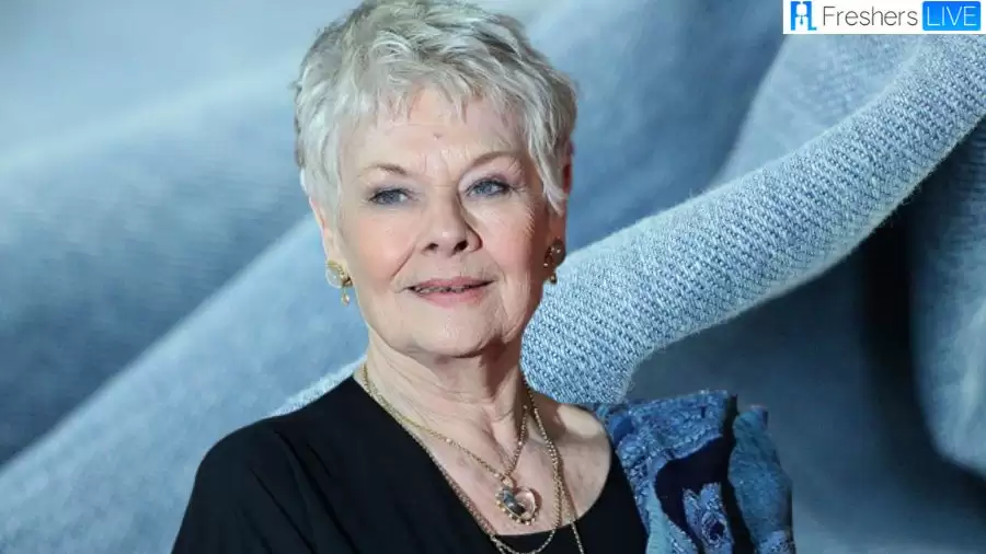 Judi Dench Net Worth in 2023 How Rich is She Now?