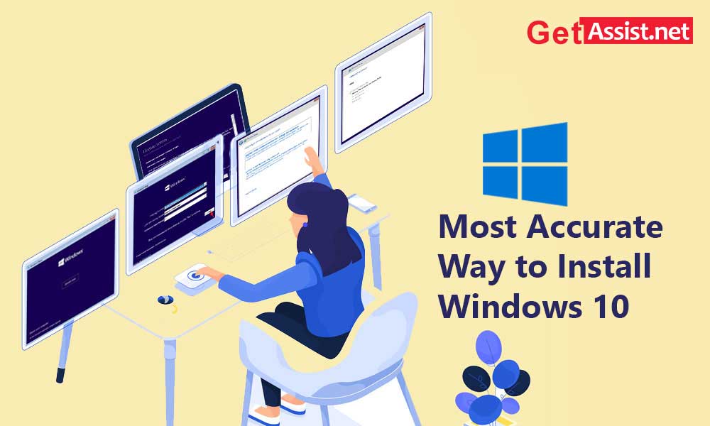 Most Accurate Way to Install Windows 10 on Your PC