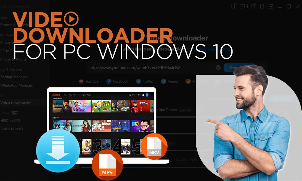 Top 10 Free Video Downloaders for PC Windows 10 in 2023