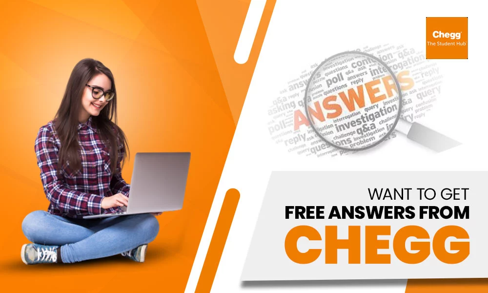 Want to Get Free Answers from Chegg? Here’s How You Can Easily Do It