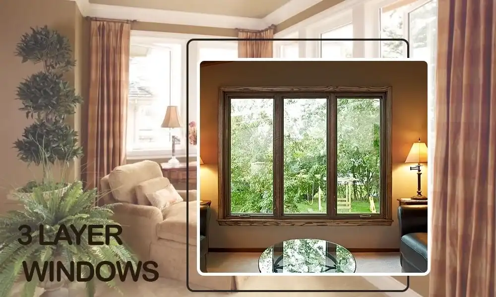 What is the 3-layer Windows and What are the Benefits