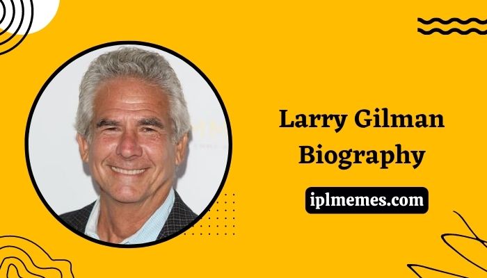 Larry Gilman Wikipedia