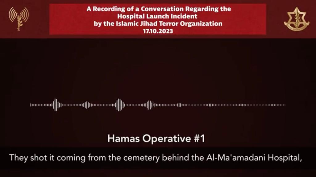 IDF releases audio of Hamas terrorists admitting they fired at Gaza hospital