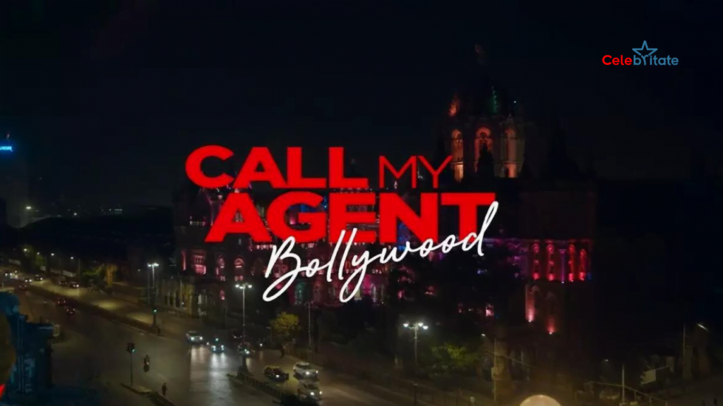 Call My Agent Bollywood (Netflix) Web Series Story, Cast, Real Name, Wiki & More