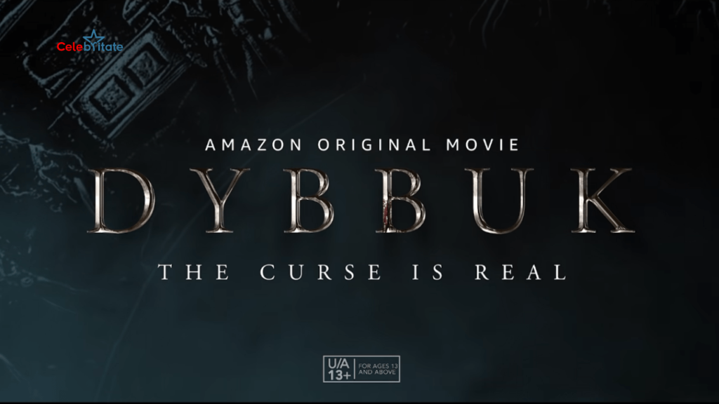 Dybbuk (Amazon Prime) Film Cast, Story, Real Name, Wiki, Release Date & More