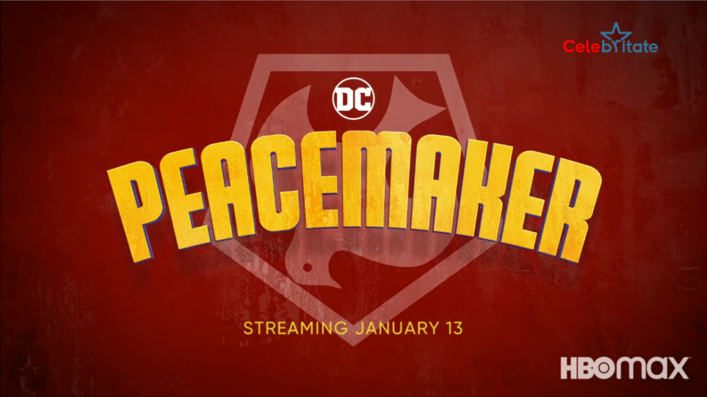 Peacemaker (HBO Max’s) Story,Release Date, Cast Real Name, Plot, Trailer, Wiki & More