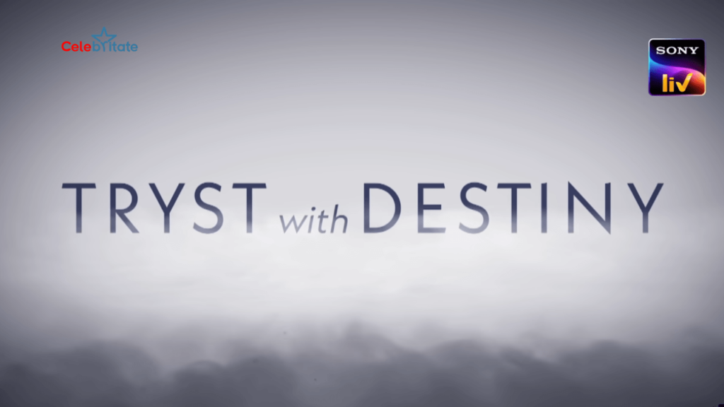 Tryst With Destiny (Sony Liv) Web Series Story, Cast, Real Name, Wiki & More