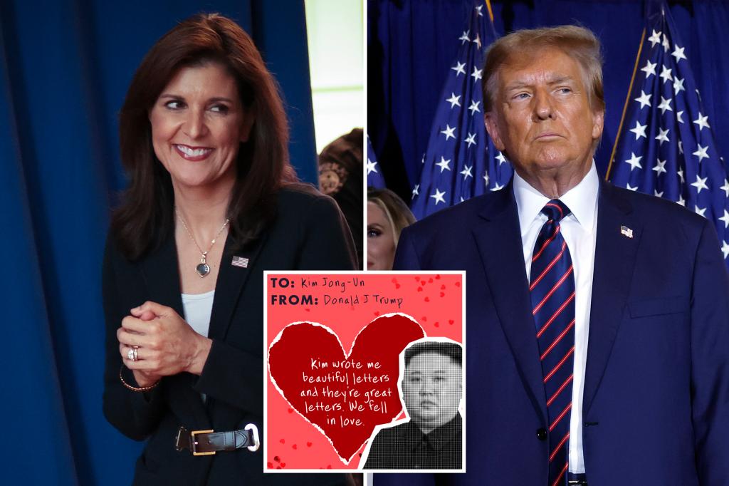 Haley pens valentines for Trump to send to Putin, Xi, Kim Jong Un: ‘I love dictators, and they love me’