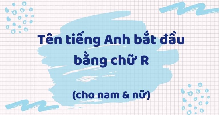 400+ tên tiếng Anh bắt đầu bằng chữ C cho nam nữ HOT nhất hiện nay