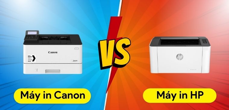 So sánh máy in Canon và HP chi tiết: Mua hãng nào hợp với bạn?