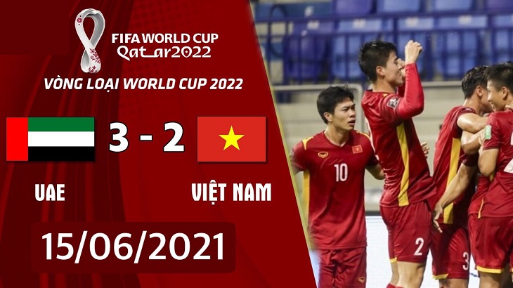 Xem lại trận bóng đá Việt Nam vs UAE (2-3), vòng loại World Cup 2022