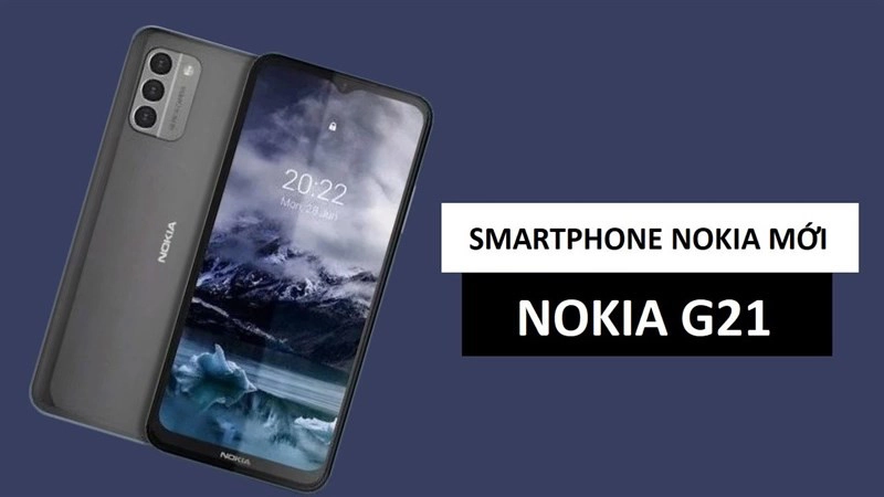 Điện thoại Nokia mới nhất 2023: Giá rẻ, hiệu năng đỉnh