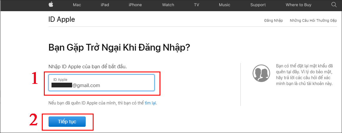 Bước 1: Truy cập trang web https://iforgot.apple.com, nhập email mà bạn đã đăng ký ID Apple và nhấn vào ô Tiếp tục.