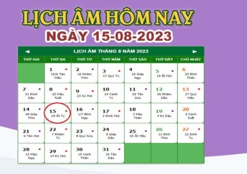 Lịch âm 15/8 – Âm lịch hôm nay ngày 15/8/2023 nhanh và chính xác