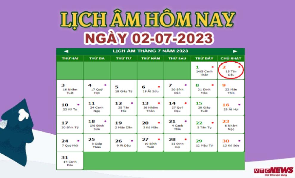 Lịch âm 2/7 – Âm lịch hôm nay ngày 2/7/2023 nhanh và chính xác nhất