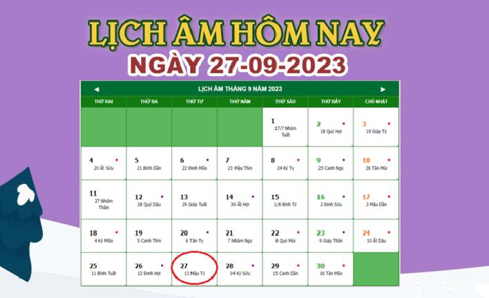 Lịch âm 27/9 – Âm lịch hôm nay 27/9/2023 nhanh và chính xác