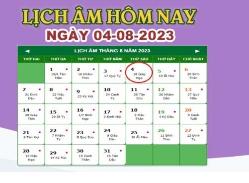 Lịch âm 4/8 – Âm lịch hôm nay ngày 4/8/2023 nhanh và chính xác