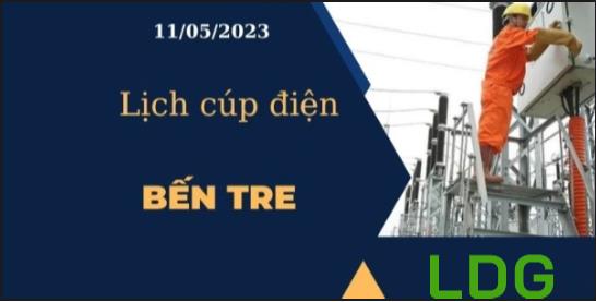 Lịch cúp điện hôm nay tại Bến Tre ngày 11/05/2023