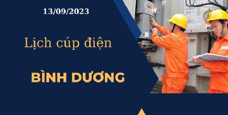 Lịch cúp điện hôm nay tại Bình Dương ngày 13/09/2023