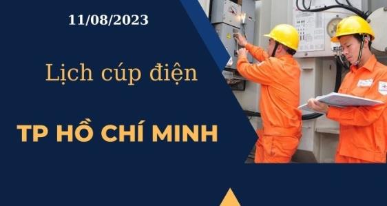 Lịch cúp điện hôm nay tại TP.HCM ngày 11/08/2023