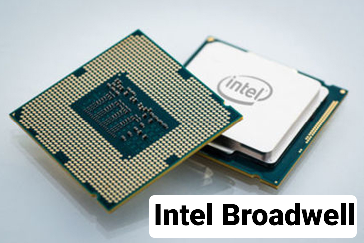 Tìm hiểu về chip Intel Broadwell