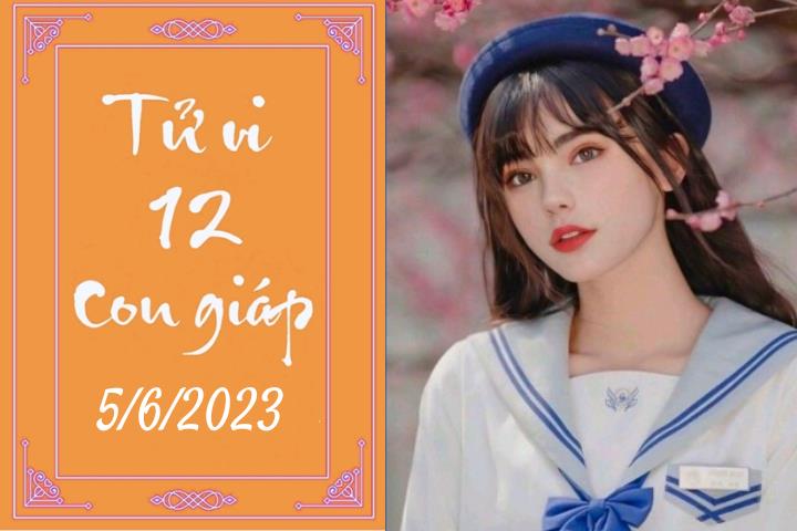 Tử vi vui 12 con giáp hôm nay ngày 5/6/2023: Mão mong chờ, Hợi tốt tính