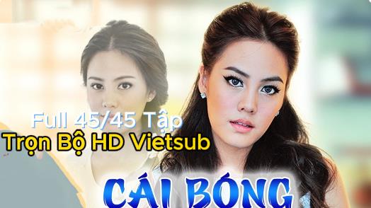 Xem Phim Cái Bóng Thái Lan Full 45/45 Tập (Trọn Bộ HD Vietsub) - Raeng Ngao