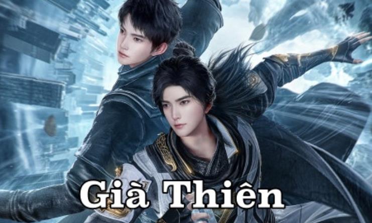 Xem Phim Già Thiên (2023) Full 499/499 Tập (Trọn Bộ Thuyết minh + Vietsub)