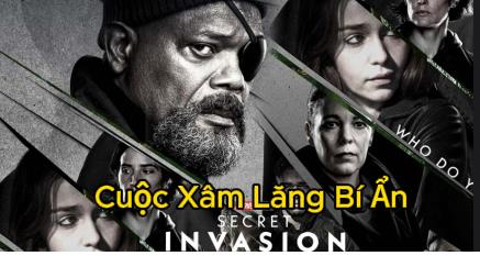 Xem Phim Secret Invasion – Cuộc Xâm Lăng Bí Ẩn (2023) Full 6/6 Tập ( Trọn Bộ HD Vietsub)