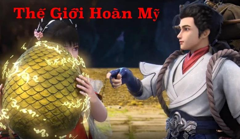 Xem Phim Thế Giới Hoàn Mỹ 2023 Full 130/130 Tập (Thuyết minh + Vietsub)