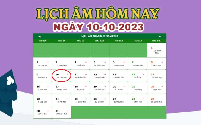 Lịch âm 10/10 – Âm lịch hôm nay 10/10/2023 nhanh và chính xác