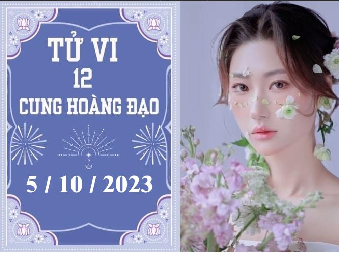 Tử vi vui 12 cung hoàng đạo ngày 5/10: Bảo Bình trì hoãn, Kim Ngưu mệt mỏi