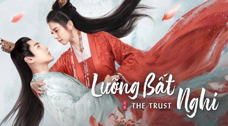 Xem Phim Lưỡng Bất Nghi – The Trust 2023 (Full 30/30 Tập)