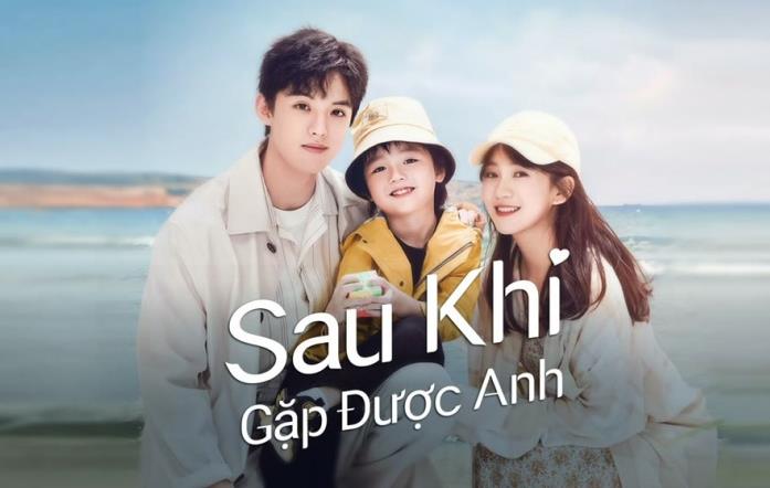 Xem Phim Sau Khi Gặp Được Anh – Since I Met U (Trọn Bộ 16 Tập)