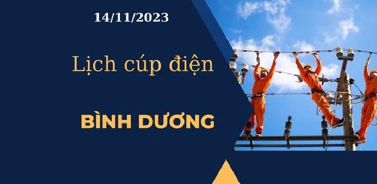 Lịch cúp điện hôm nay ngày 14/11/2023 tại Bình Dương