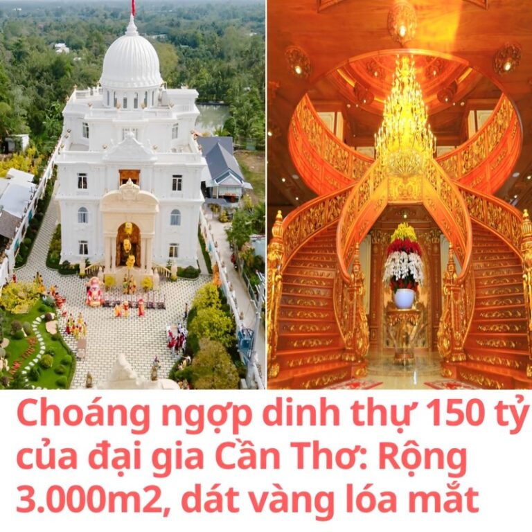 Choáng “ng.ợp” dinh thự 150 tỷ của đại gia Cần Thơ: Rộng 3.000m2, dát vàng “l.óa mắt”