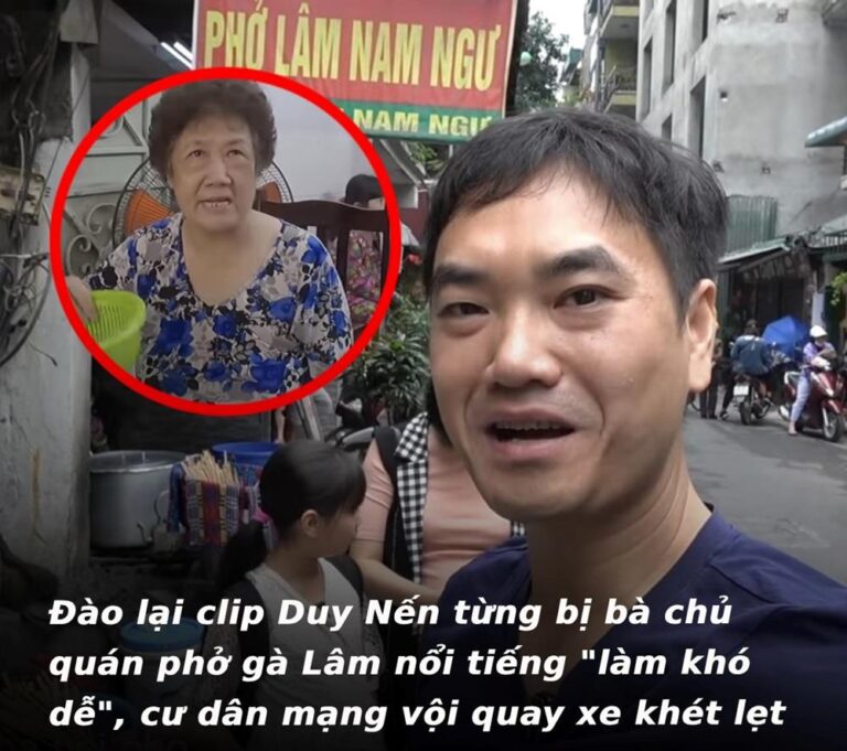 Clip Duy Nến bị đào lại, bà chủ quán phở gà Lâm “nổi tiếng làm khó dễ”, CĐM vội quay xe khét ng.hẹt