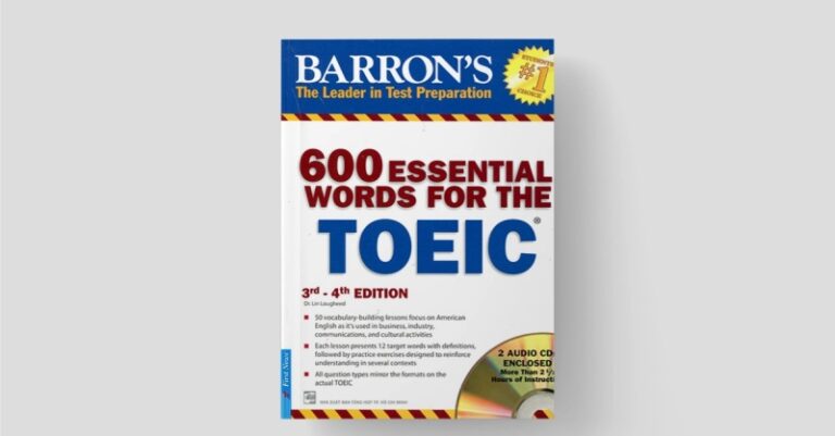 [FULL] Download Sách 600 Essential Words For The TOEIC PDF miễn phí (Có Đáp Án)