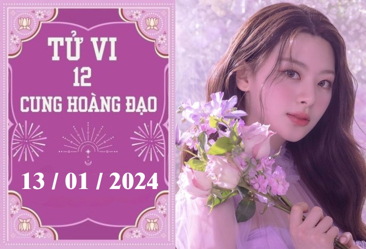 Tử vi vui 12 cung hoàng đạo ngày 13/1: Song Tử chậm trễ, Ma Kết ổn định