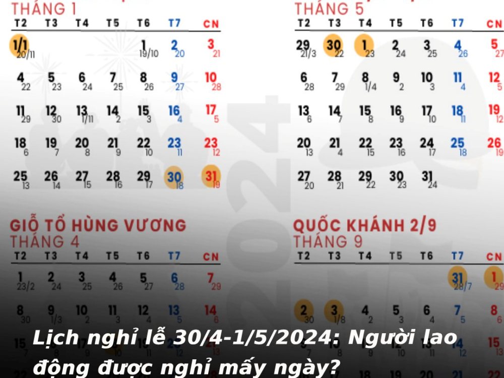 Lịch nghỉ lễ Quốc tế Lao động năm 2024 (30/4-1/5): Người lao động được nghỉ mấy ngày?