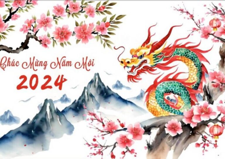 Lời chúc Tết Giáp Thìn 2024 hay và ý nghĩa