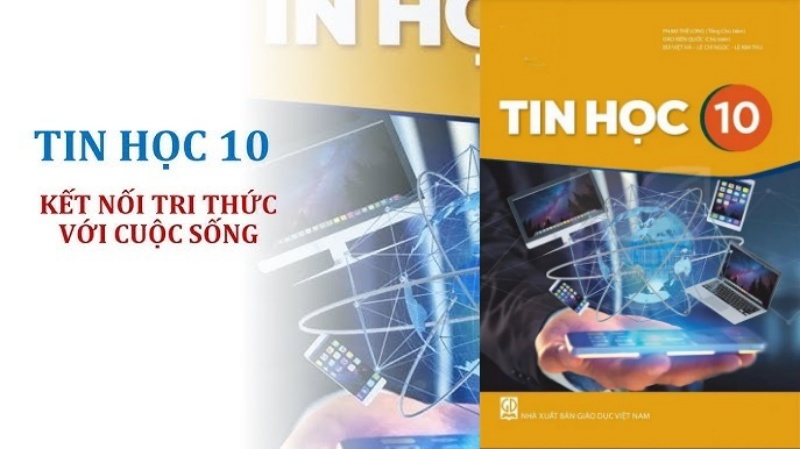 TẢI Sách Tin Học 10 Kết Nối Tri Thức PDF, Đọc Ebook Online FULL